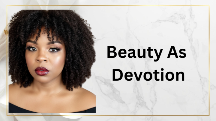 3 Ways Beauty Upgrades Your Life