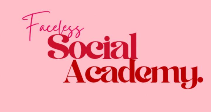 Faceless Social Academy