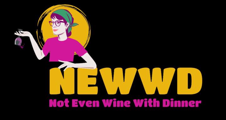 Not Even Wine With Dinner