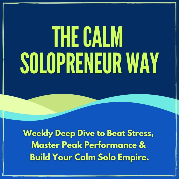Calm Solopreneur!!