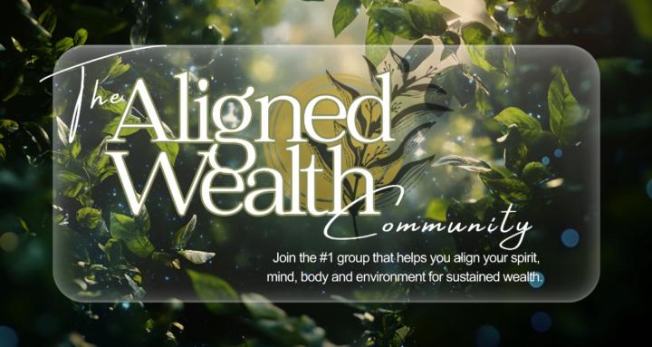 The Aligned Wealth Community 
