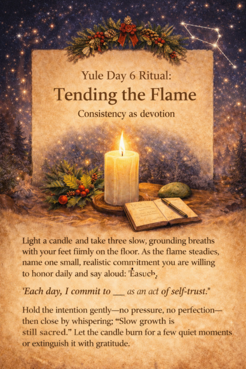 ✨ Capricorn Season • Yule Day 6 • Consistency as Devotion ✨