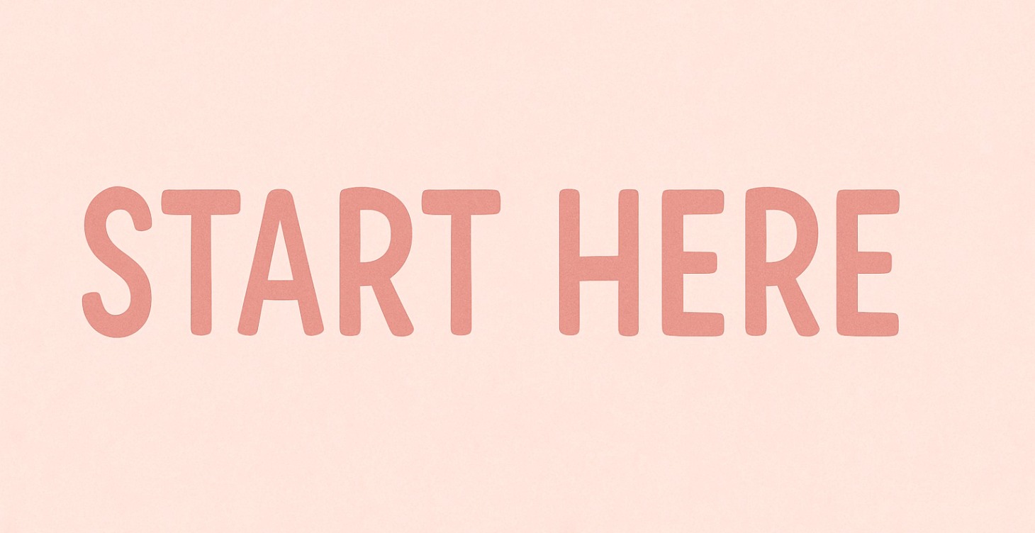 Start Here