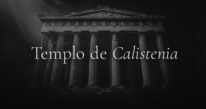 Templo De Calistenia 
