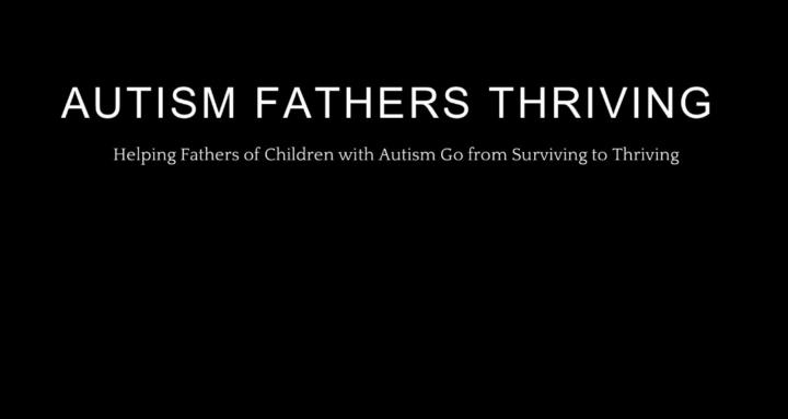 Autism Fathers Thriving