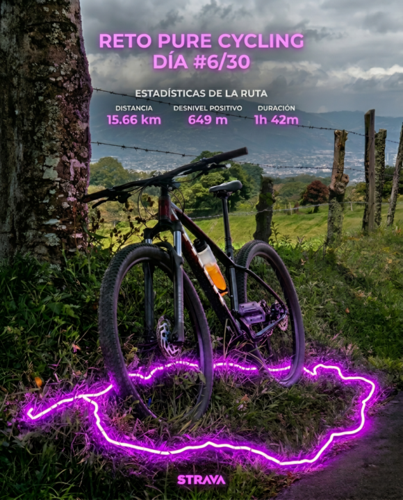 Día #6/30 Reto Pure Cycling⛰️