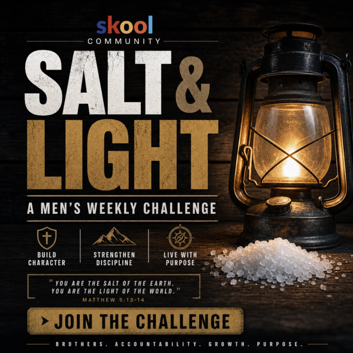 The Salt and Light Man: A Weekly Challenge