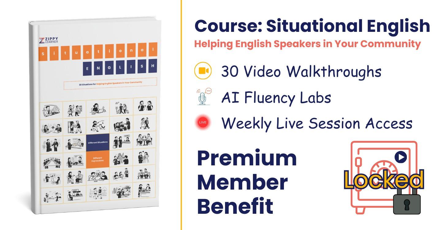 Situational English: Helping English Speakers