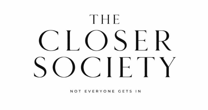 The Closer Society