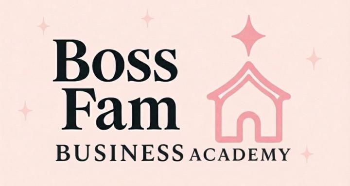 Boss Fam Business Academy