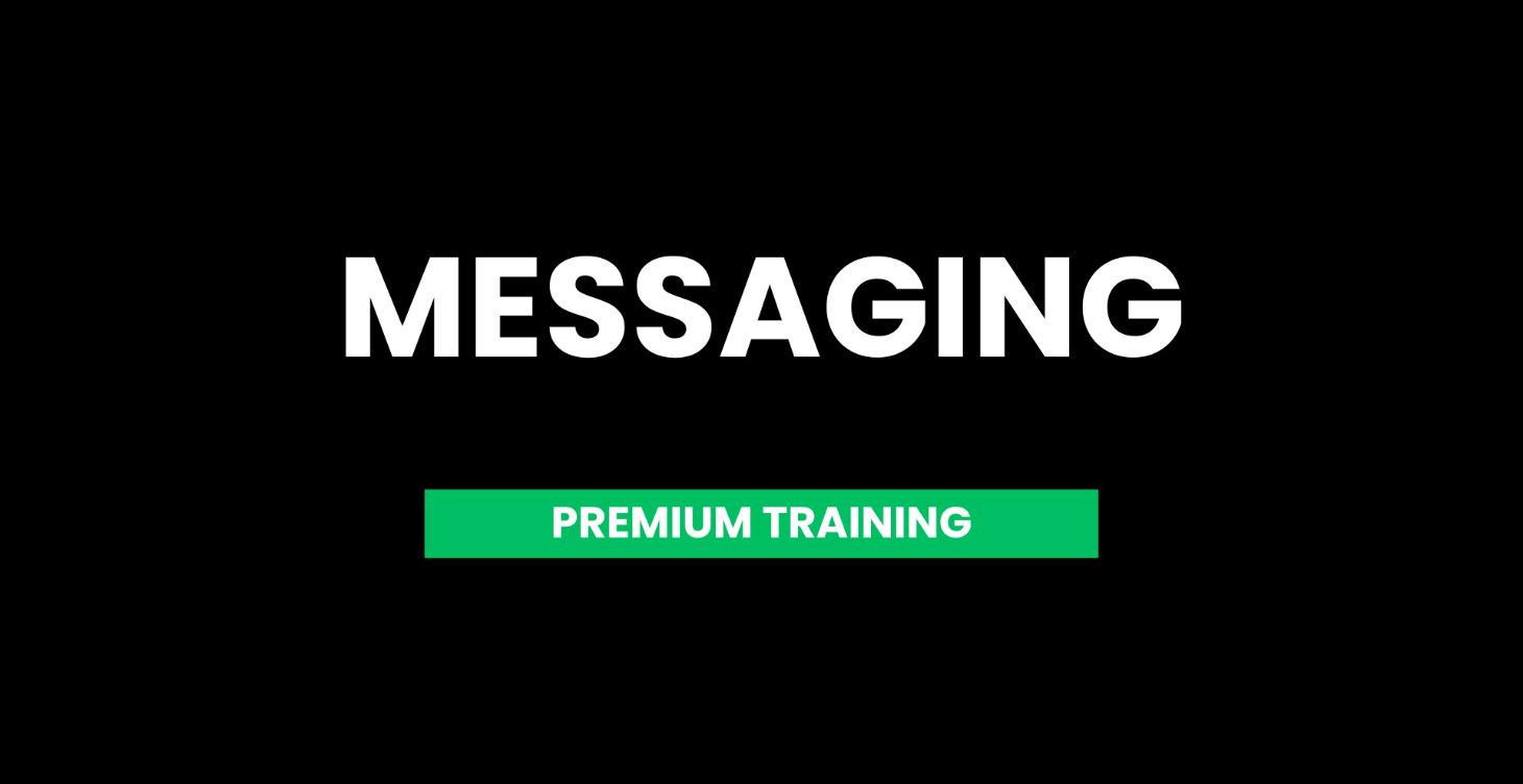 Messaging Mastery