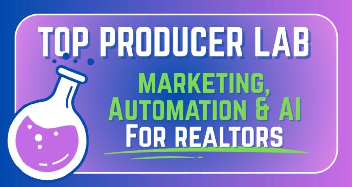 Top Producer Lab For Realtors