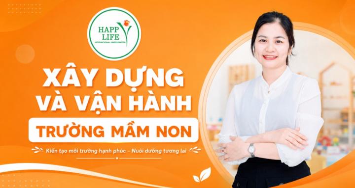 Xây dựng &vận hành trường MN