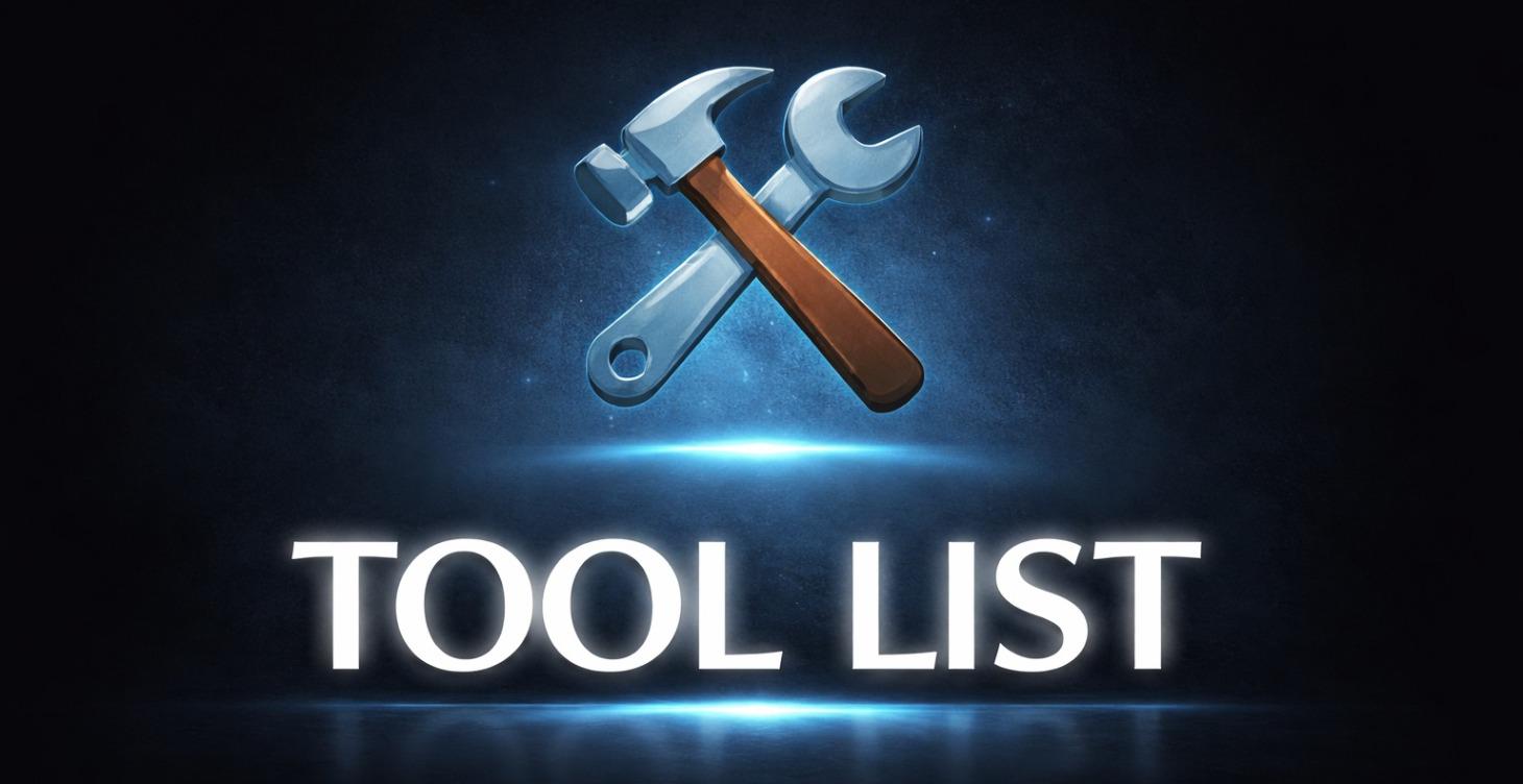 🛠️ TOOL LIST