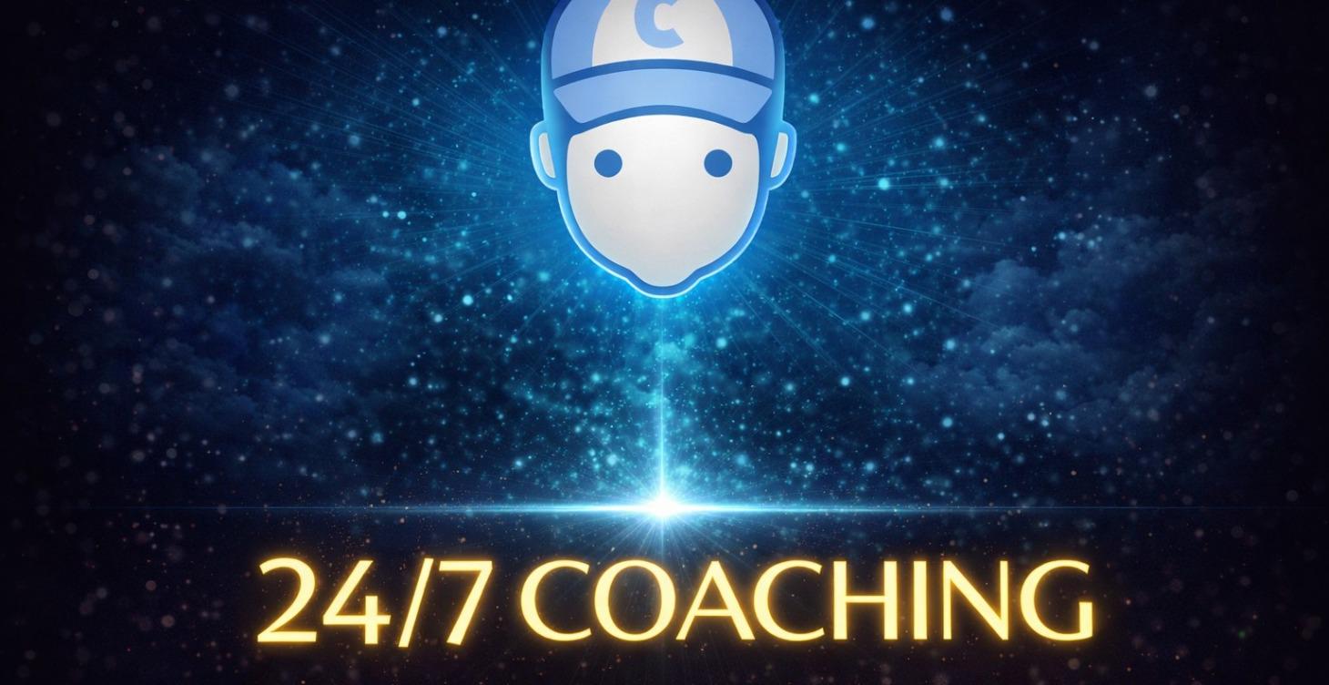 24/7 COACHING