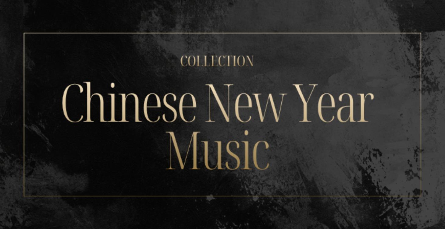 Chinese New Year Music
