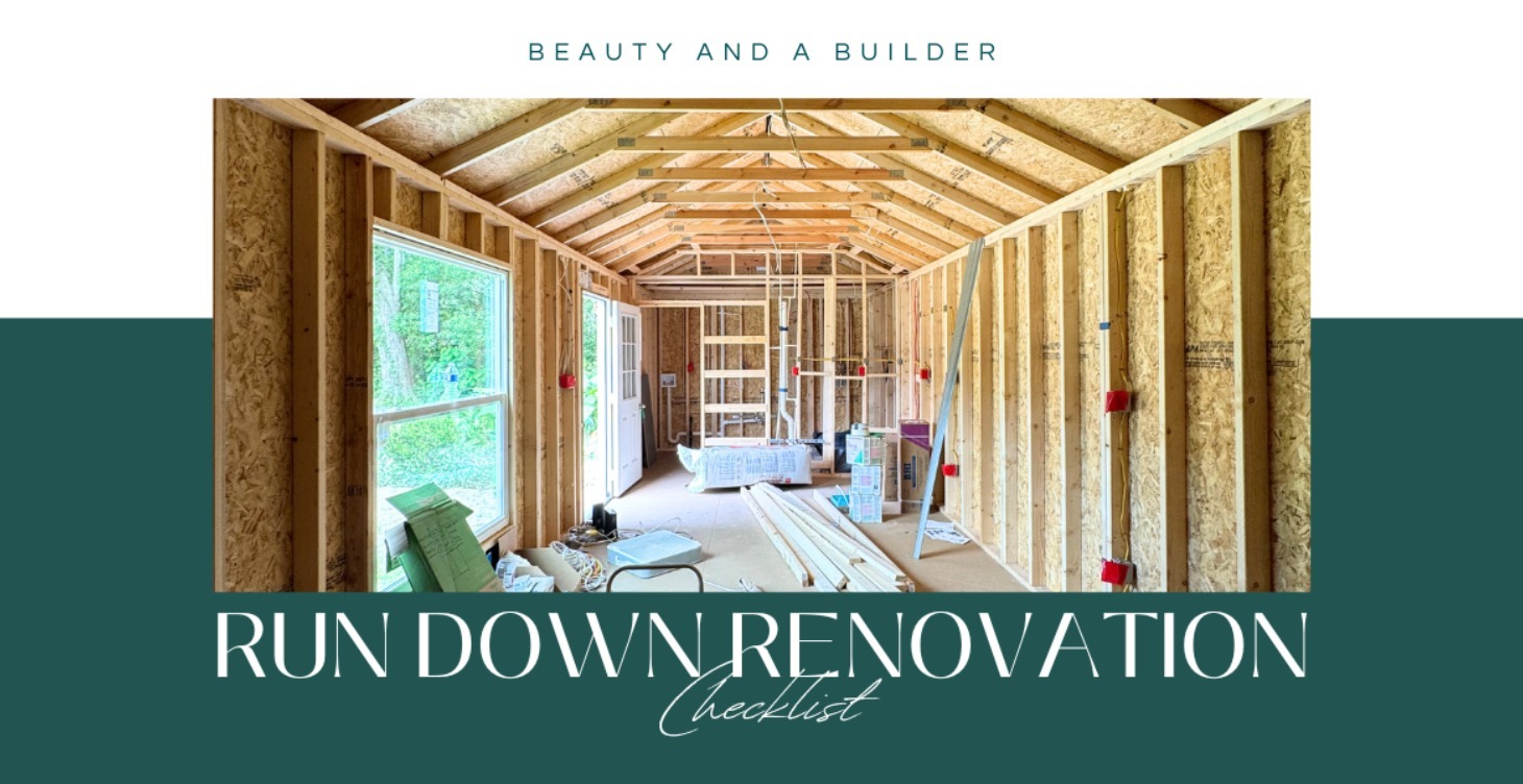 Run Down Renovation Checklist