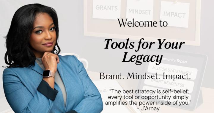 Tools for Your Legacy