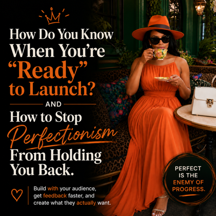 How Do You Know When You’re “Ready” to Launch?