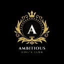 The Ambitious Girls Club