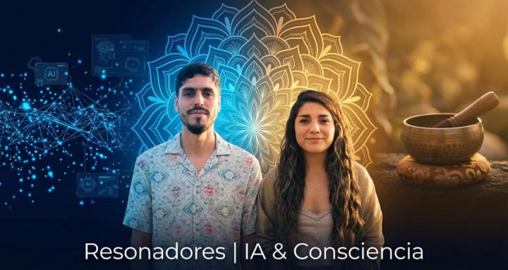 Resonadores | IA & Consciencia