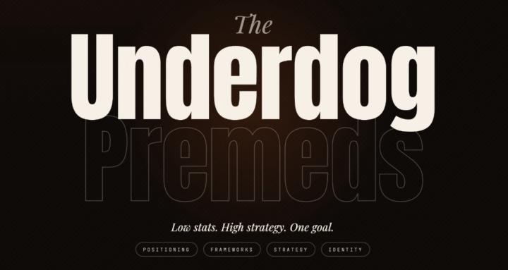 Underdog Premeds