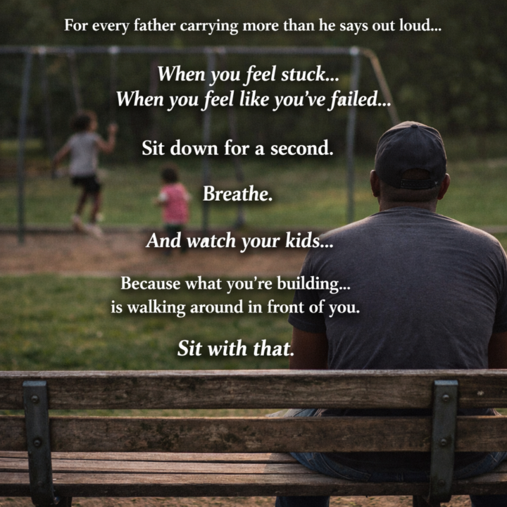 For every father carrying more than he says out loud