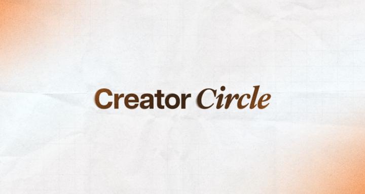 Creator Circle