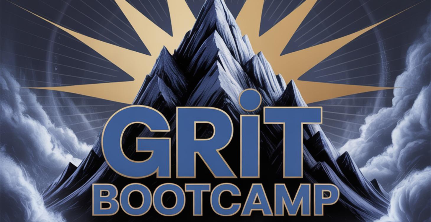 G.R.I.T BOOTCAMP Lesson 2
