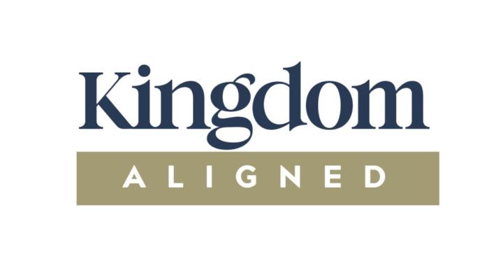 Kingdom Aligned™