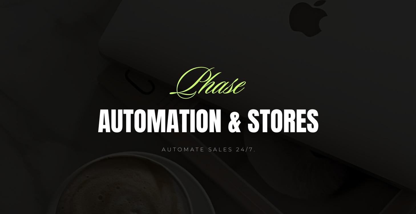 Automation & Stores