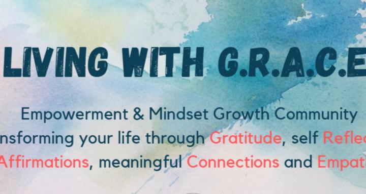 Living with G.R.A.C.E