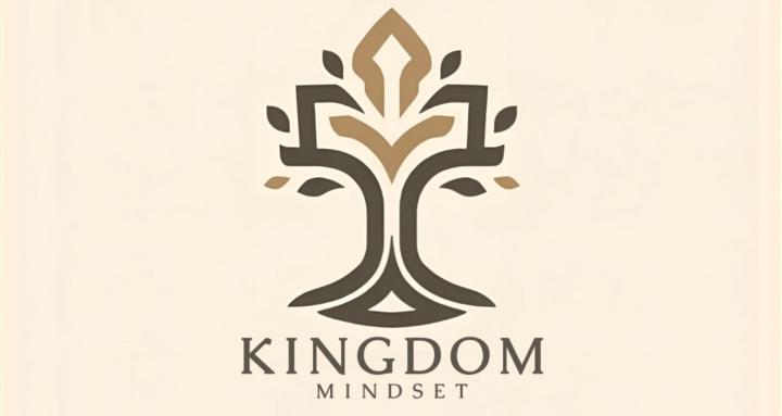 Kingdom Mindset