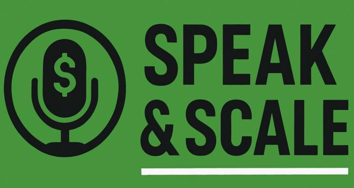 Speak & Scale