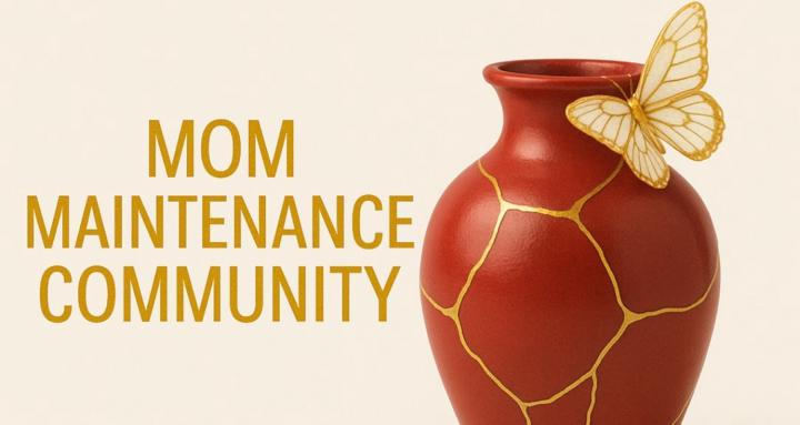 The Mom Maintenance Community