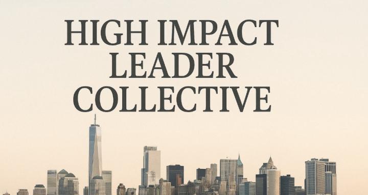 High-Impact Leader Collective
