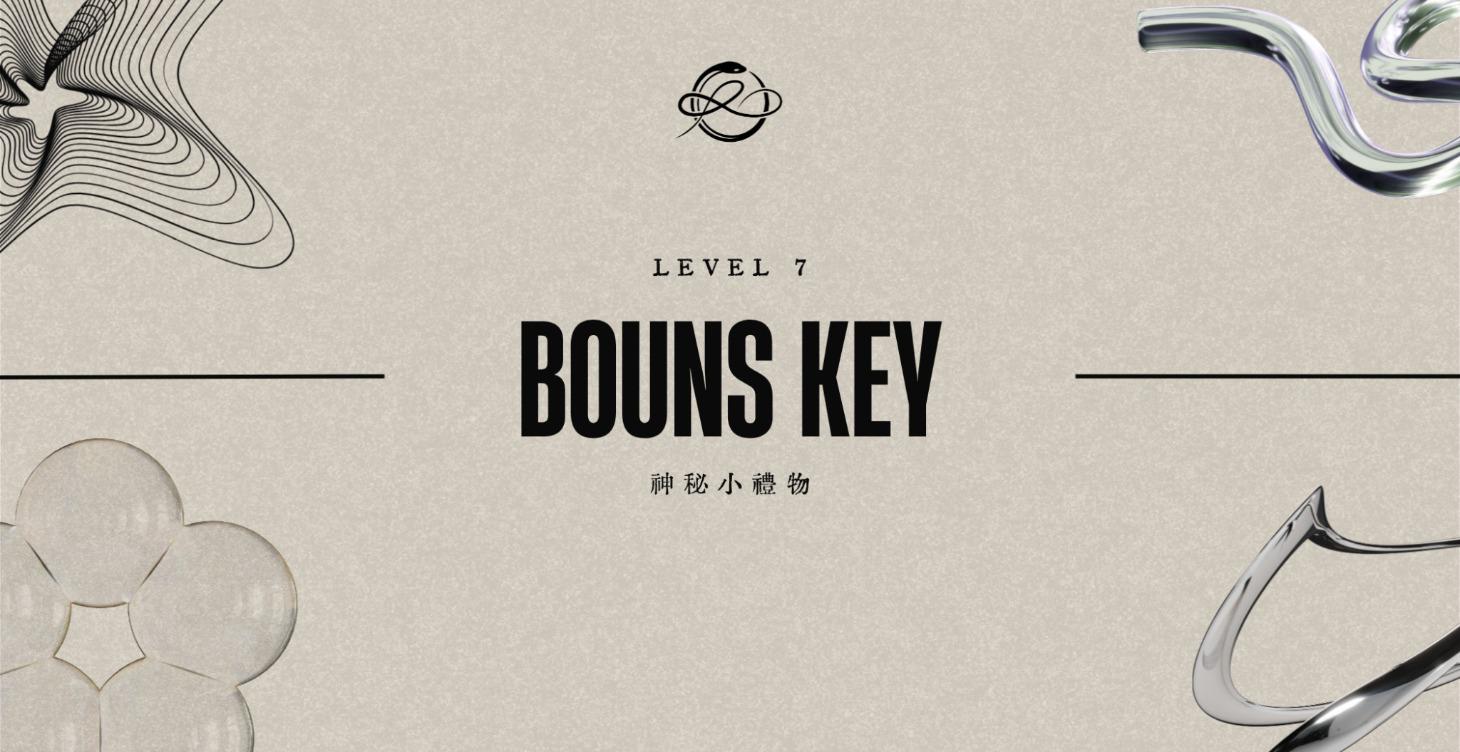 Level 7｜BOUNS KEY