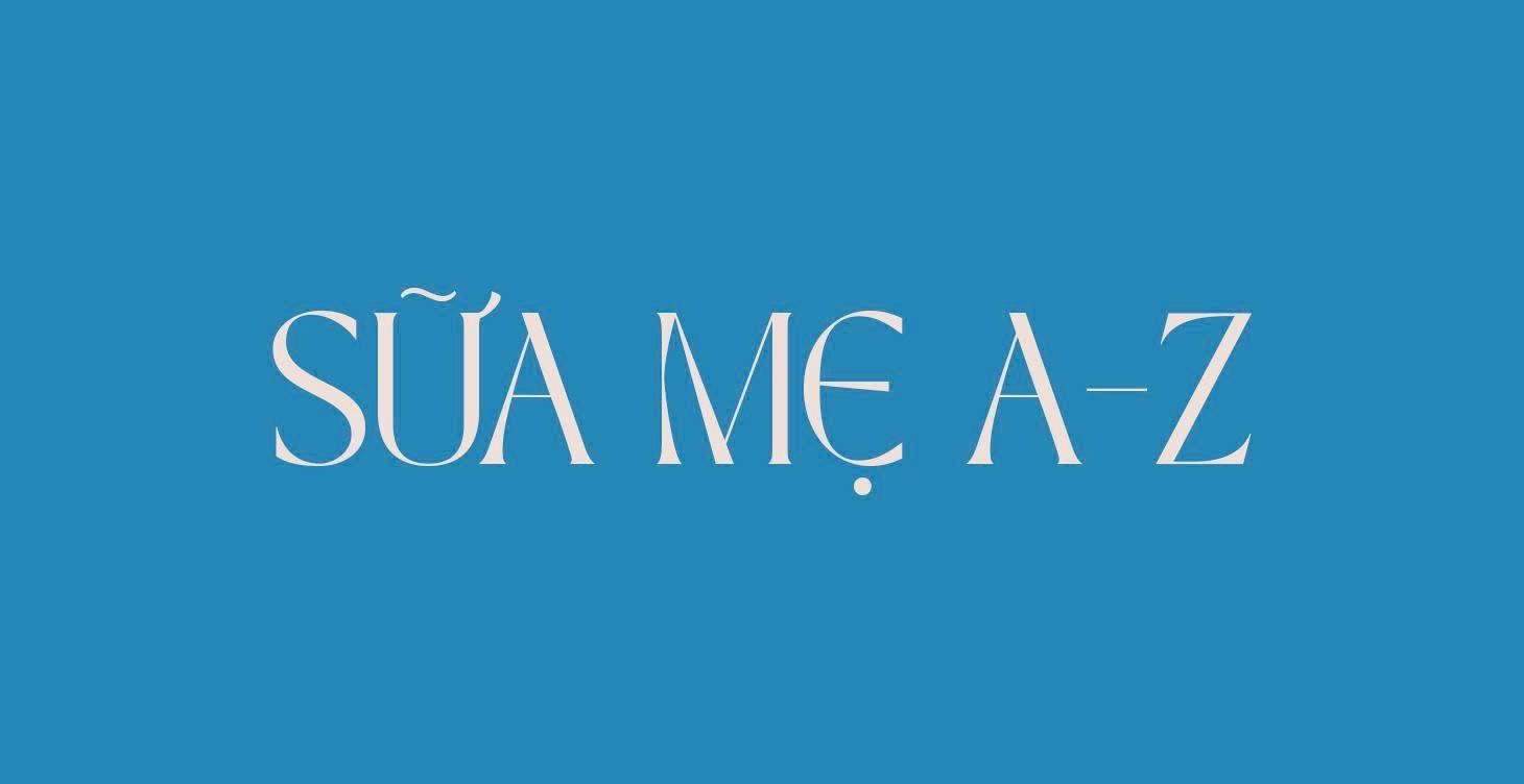Sữa mẹ A-Z