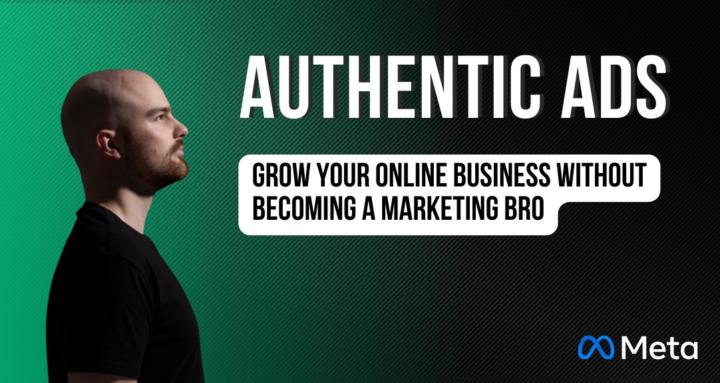 Authentic Ads
