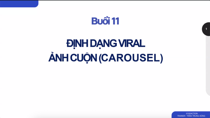 Buổi 14: Định dạng viral ảnh cuộn (Carousel)