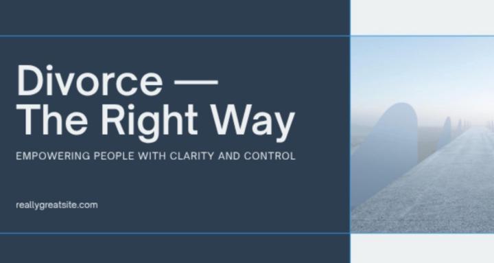 Divorce - The Right Way!