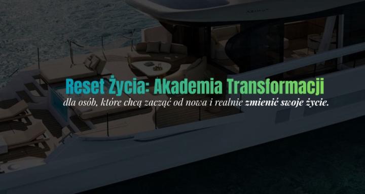 Reset Życia Akademia Transform