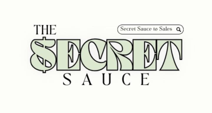 THE SECRET SAUCE