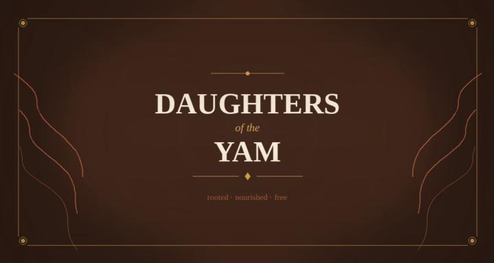 Daughters of the Yam