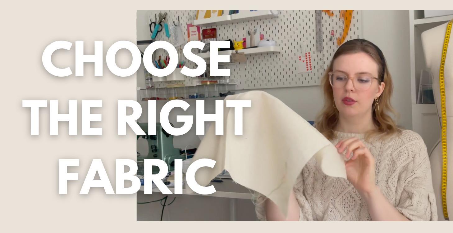 Choose The Right Fabric