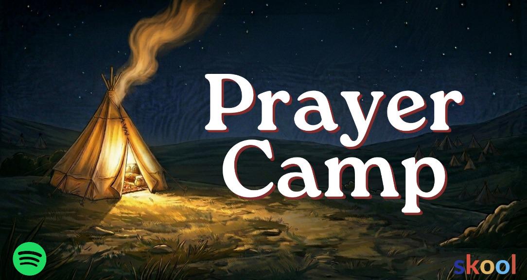 Prayer Camp