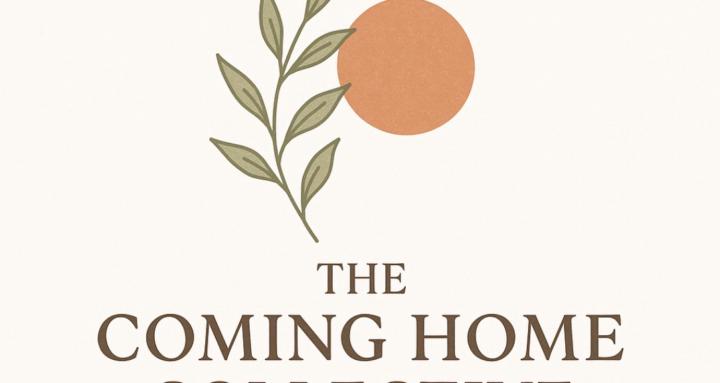 The Coming Home Collective
