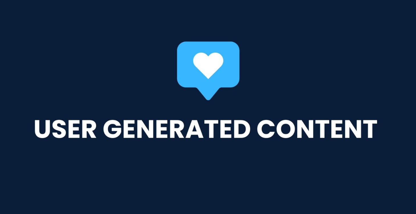 User Generated Content