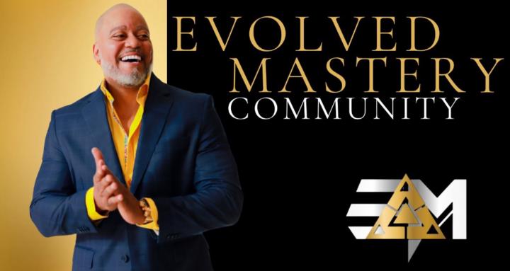 Evolved Mastery Community