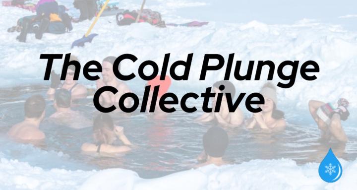 The Cold Plunge Collective